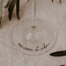 Lade das Bild in den Galerie-Viewer, Weinglas 490ml Das Leben ist schön
